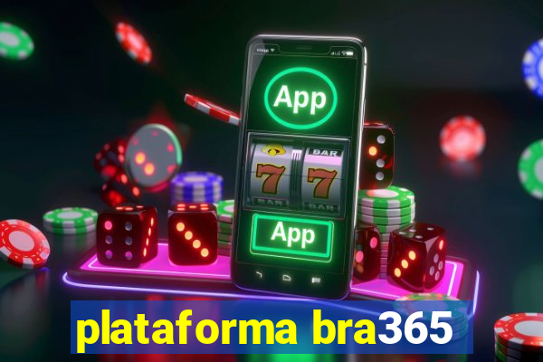 plataforma bra365